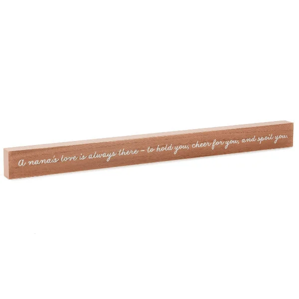 Hallmark A Nana's Love Wood Quote Sign, 23.5x2