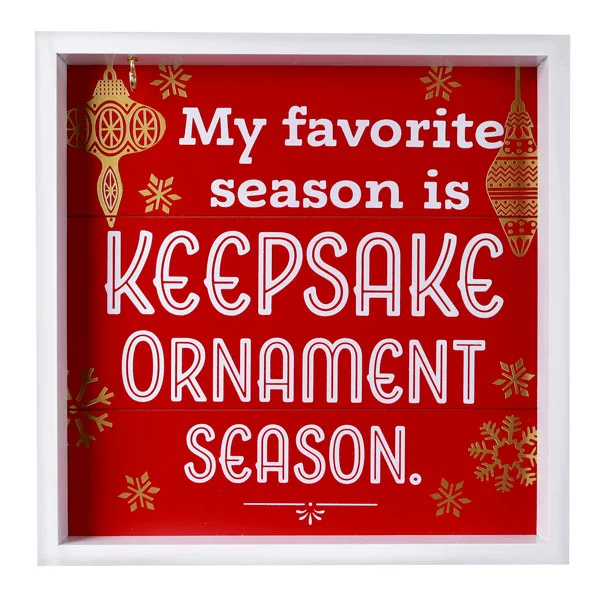 Hallmark My Favorite Season is Keepsake Ornament Season Wood Quote Sign, 8.5x8.5